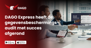 DAGO Express heeft de gegevensbeschermingsaudit met succes afgerond